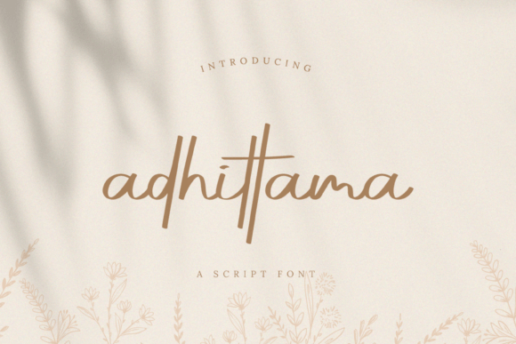 Adhittama: A Handwritten Script Font Designed for Scroll-Stopping Digital Campaigns