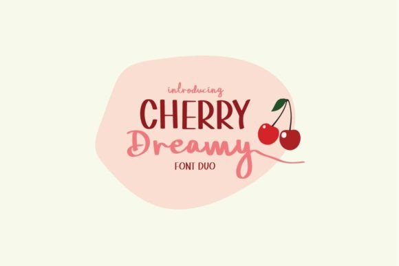 Cherry Dreamy: A Web Designer’s Review of This Elegant Font Duo