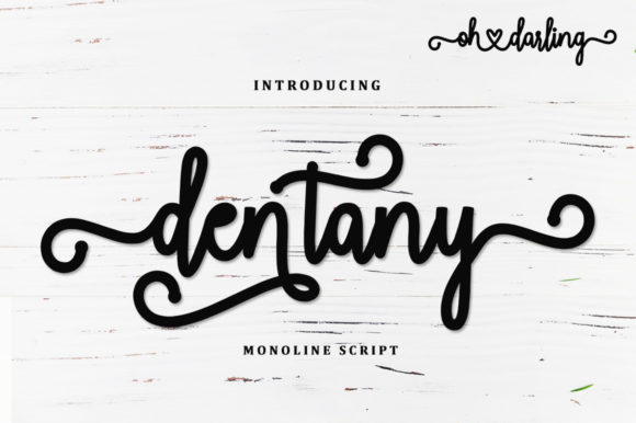 Dentany: A Luxurious Script Font for Modern Branding Projects