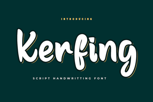 Kerfing: A Handwritten Script Font for Modern Editorial Design